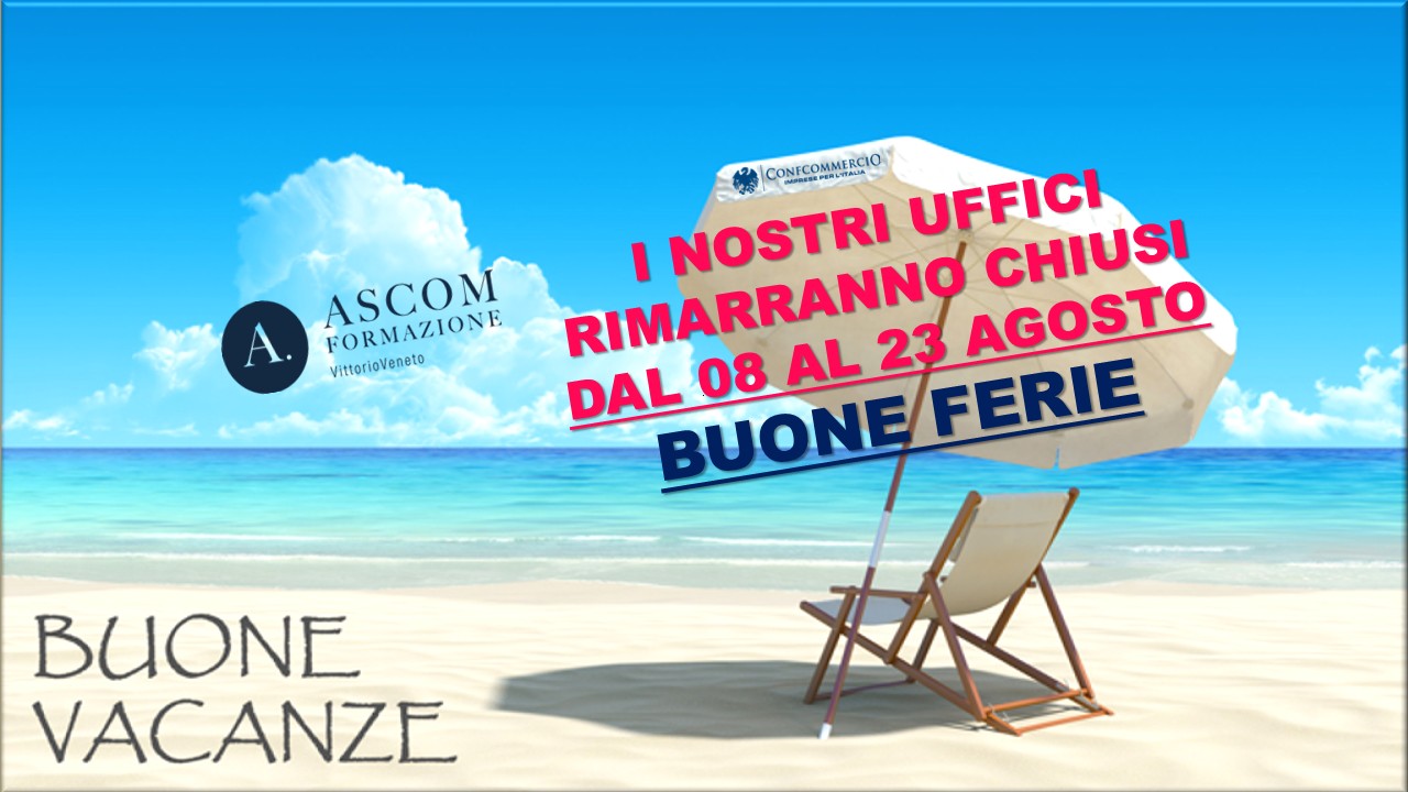 CHIUSO PER FERIE. NIENTE PANICO: TORNIAMO PRESTO CON IL SORRISO E TANTE NUOVE ENERGIE!
